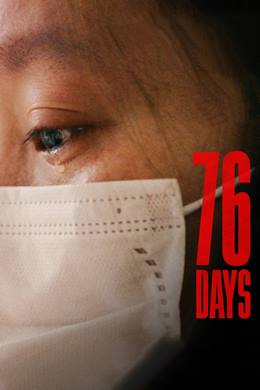 76 Days – 76 Gün