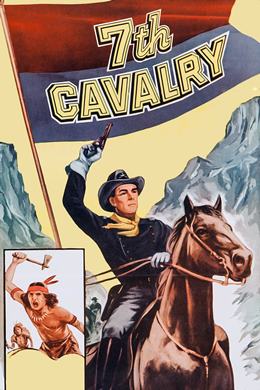 7th Cavalry – Yedinci Süvari Alayı