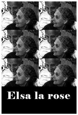 Elsa La Rose – Gülüm Elsa