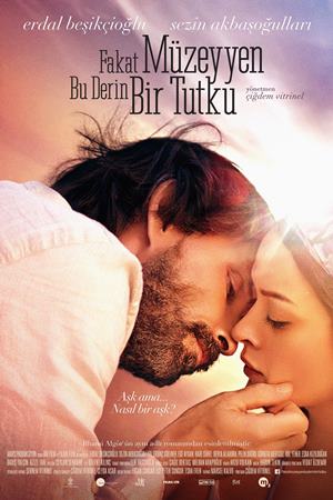 Fakat Müzeyyen Bu Derin Bir Tutku