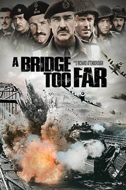 A Bridge Too Far – Savaş Köprüleri