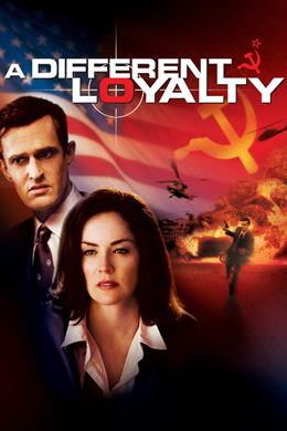 A Different Loyalty – İhtiras Günleri
