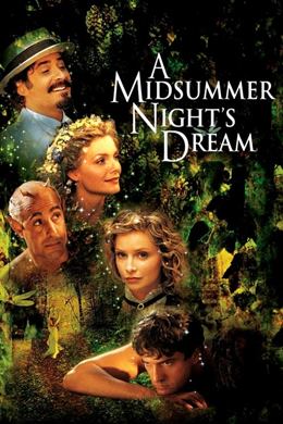 A Midsummer Night’s Dream – Bir Yaz Gecesi Rüyası