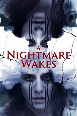 A Nightmare Wakes – Kabus Uyanıyor