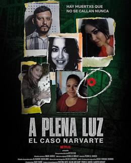 A Plena Luz: El Caso Narvarte – Güpegündüz: Narvarte Katliamı