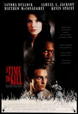 A Time to Kill – Öldürme Zamanı