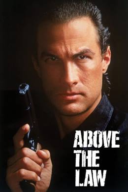 Above the Law – Kanunun Üstünde