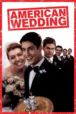 American Wedding – Amerikan Pastası: Düğün