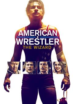 American Wrestler: The Wizard – Amerikan Güreşçisi: Büyücü