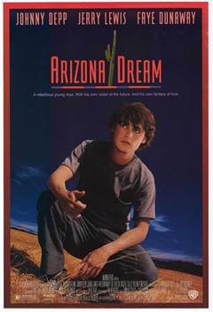 Arizona Dream – Amerikan Rüyası