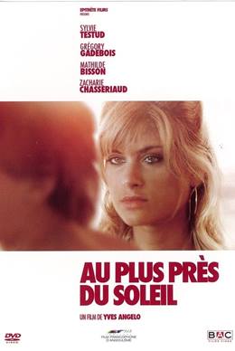 Au Plus Près Du Soleil – Oğlumuz