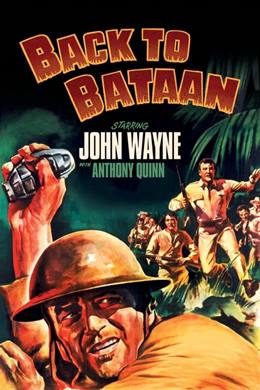 Back to Bataan – Bataan’a Dönüş