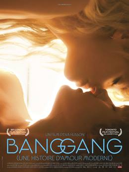Bang Gang (Une Histoire D’amour Moderne)
