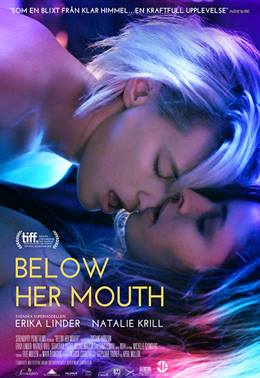 Below Her Mouth – Dudağının Altında