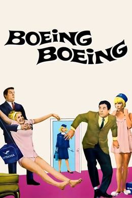 Boeing, Boeing – Çapkınlar Kralı