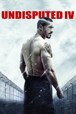Boyka: Undisputed IV – Yenilmez 4
