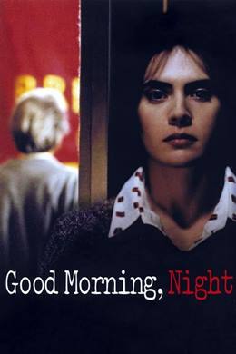 Buongiorno, Notte – Günaydın Gece