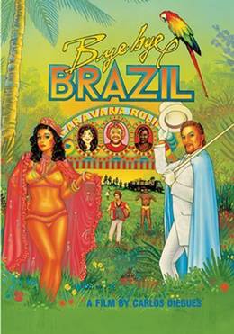 Bye Bye Brasil – Hoşçakal Brezilya