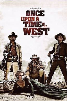 C’era Una Volta il West – Bir Zamanlar Batıda