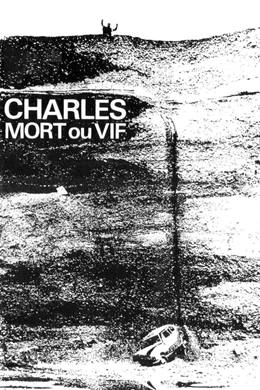 Charles Mort Ou Vif – Charles Ölü ya da Diri