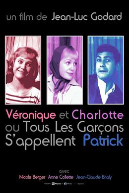 Charlotte et Véronique, ou Tous Les Garçons S’appellent Patrick – Charlotte ve Véronique, ya da Bütün Oğlanların Adı Patrick’tir