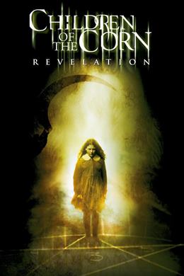 Children of the Corn: Revelation – Korku Çocukları: Vahiy