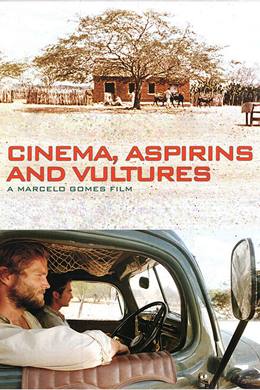 Cinema, Aspirinas e Urubus – Sinema, Aspirin ve Akbabalar