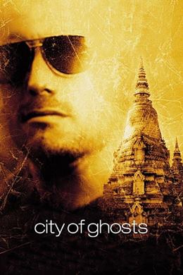 City of Ghosts – Hayaletler Şehri