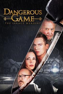 Dangerous Game: The Legacy Murders – Tehlikeli Oyun: Miras Cinayetleri
