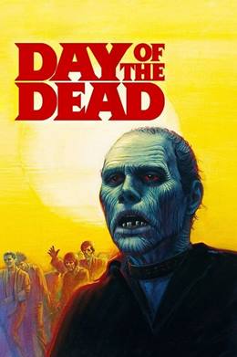 Day of the Dead – Ölülerin Günü