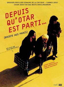 Depuis qu’Otar est Parti… – Otar Gittiğinden Beri