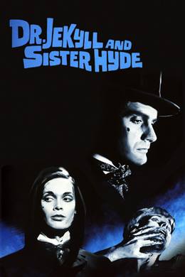 Dr Jekyll & Sister Hyde – Doktor Jekyll