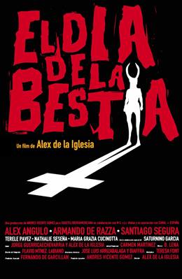 El Día De La Bestia – Şeytanın Günü