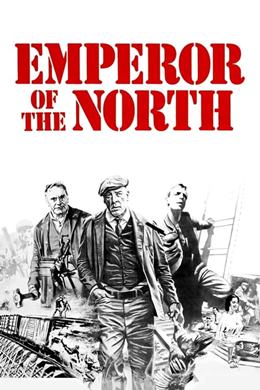 Emperor of the North Pole – Ölüm Treni