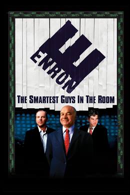 Enron: The Smartest Guys in the Room – Enron: İş Dünyasının Açıkgözleri