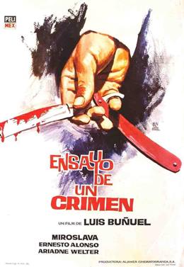 Ensayo de Un Crimen – Archibaldo De La Cruz’un Suçlu Yaşamı
