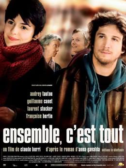 Ensemble, c’est tout – Bir Aradayız, Hepsi Bu