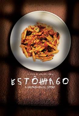 Estomago – Hayatın Mutfağı