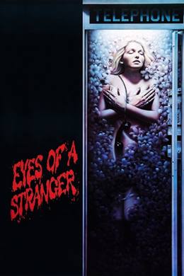 Eyes of a Stranger – Yabancının Gözleri