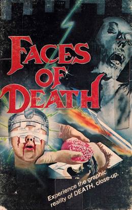 Faces of Death – Ölümle Yüzyüze Gelmek