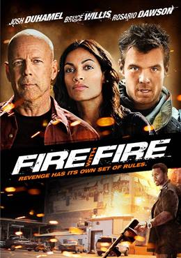 Fire with Fire – Ateş ile Yangın
