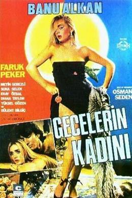 Gecelerin Kadını