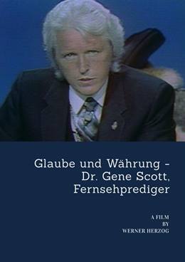 Glaube und Währung – Dr. Gene Scott, Fernsehprediger