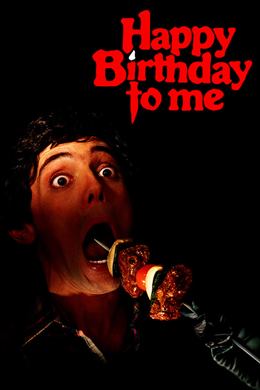 Happy Birthday to Me – Kanlı Yaş Günü