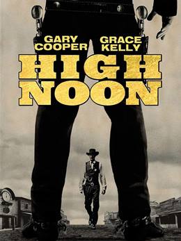 High Noon – Kahraman Şerif