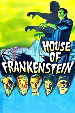 House of Frankenstein – Frankeştayn’in Evi