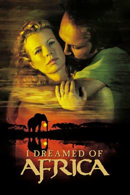 I Dreamed of Africa – Rüyamdaki Afrika