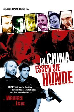 I Kina Spiser de Hunde – Modern Robin Hood’lar