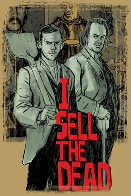 I Sell the Dead – Mezar Hırsızları