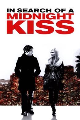 In Search of a Midnight Kiss – Geceyarısı Öpücüğü